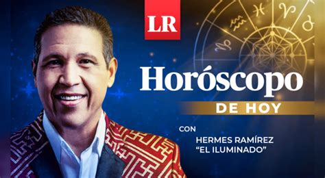 el horoscopo de hermes ramirez.